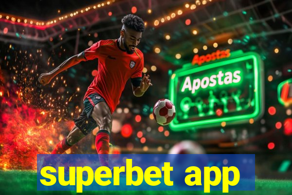 superbet app